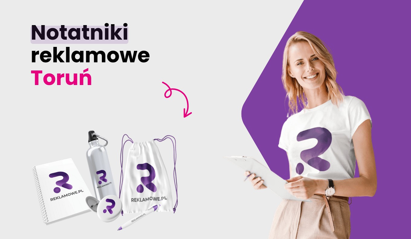 notatniki reklamowe w toruniu ekspert